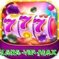 be505 - VIP Max